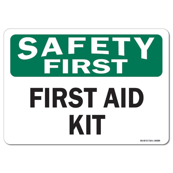 Safety Sign, OSHA Safety First, 3.5" Height, First Aid Kit, Landscape, 10PK